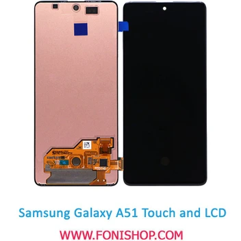 تصویر تاچ و ال سی دی سامسونگ samsung galaxy A51 / A515 ا Touch and LCD samsung galaxy A51-A515 Touch and LCD samsung galaxy A51-A515